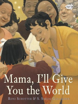 cover image of Mama, I'll Give You the World